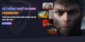 Thuê game bản quyền – CyberKing App