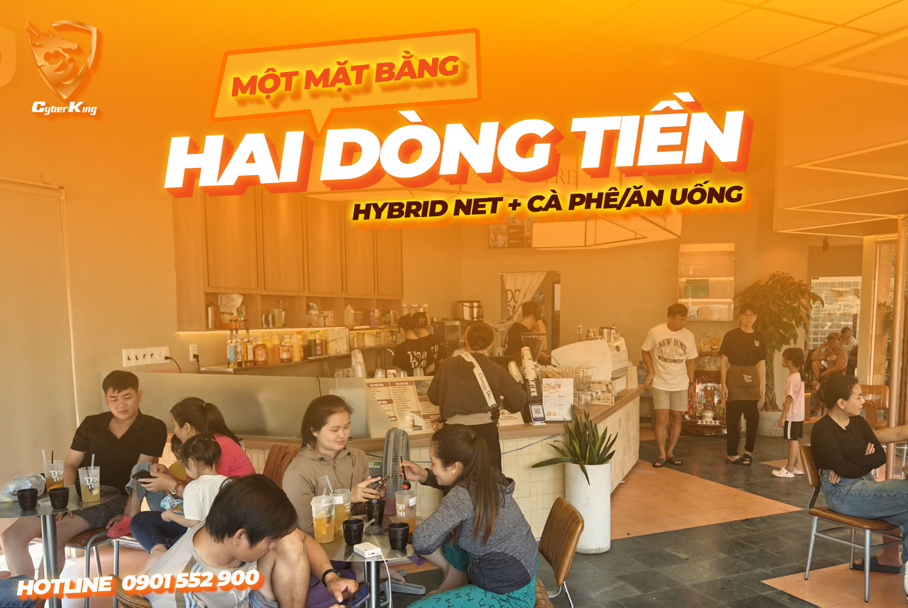 HYBRID NET + CÀ PHÊ/ĂN UỐNG: Một mặt bằng – hai dòng tiền để tối ưu doanh thu